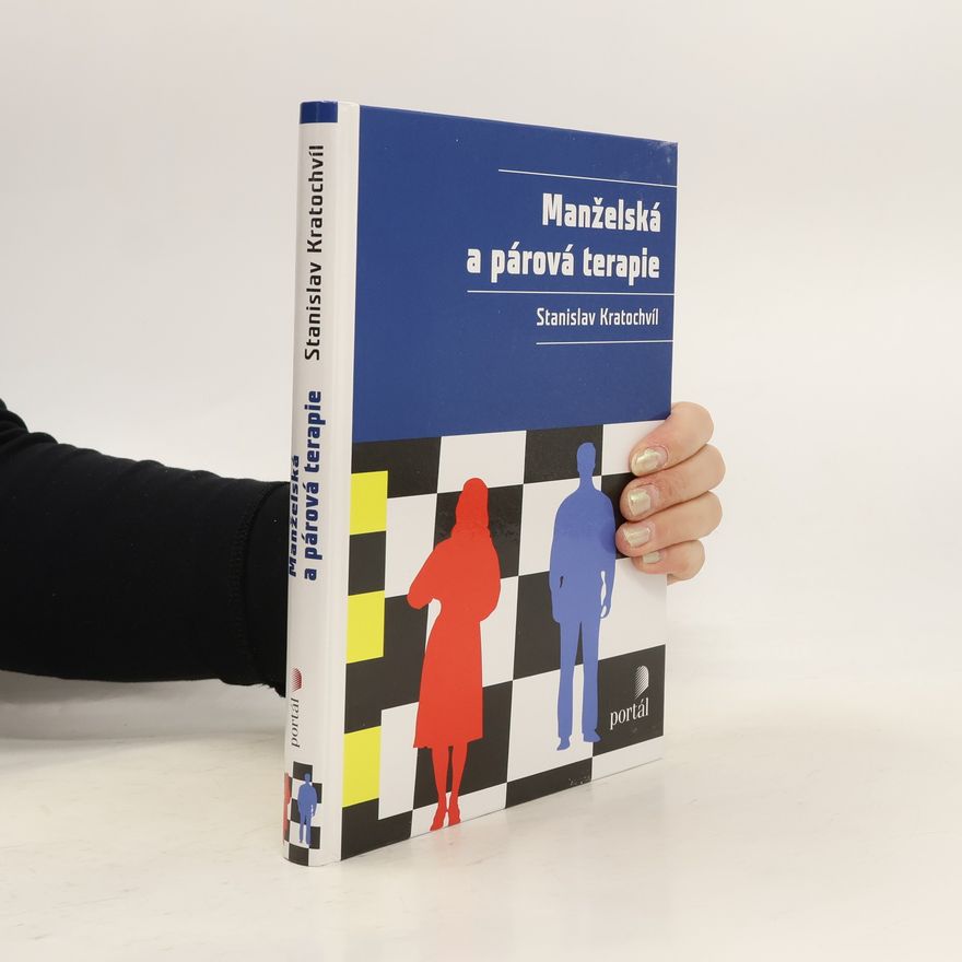 Stanislav Kratochvíl Manželská a párová terapie