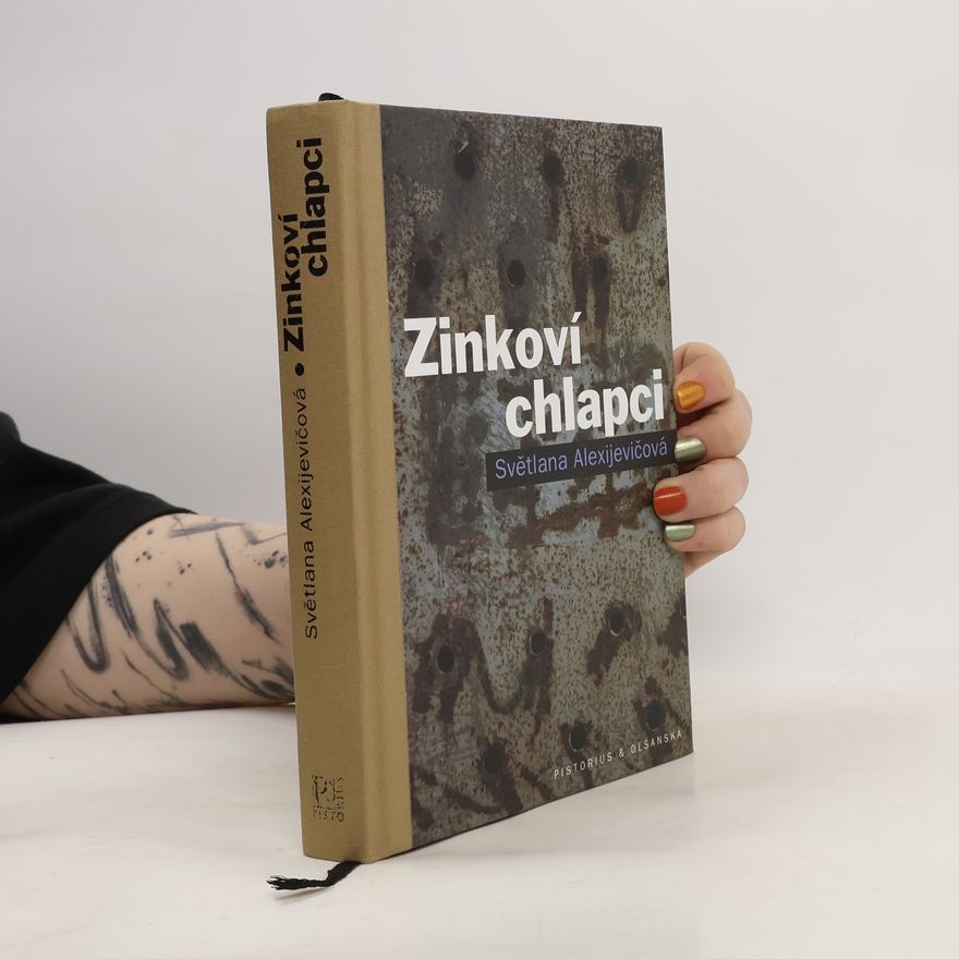 Světlana Alexandrovna Alexijevič Zinkoví chlapci