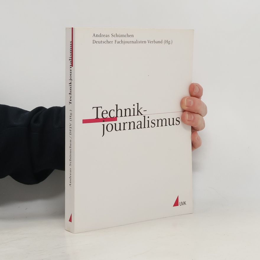 Deutscher Fachjournalisten-Verband (Hg.) Technikjournalismus