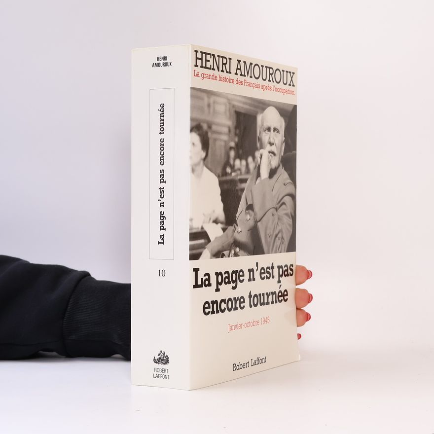 Henri Amouroux La page n'est pas encore tournée