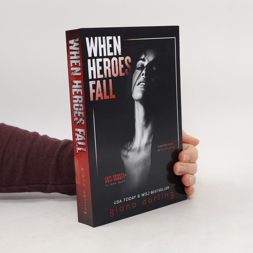 Giana Darling When Heroes Fall