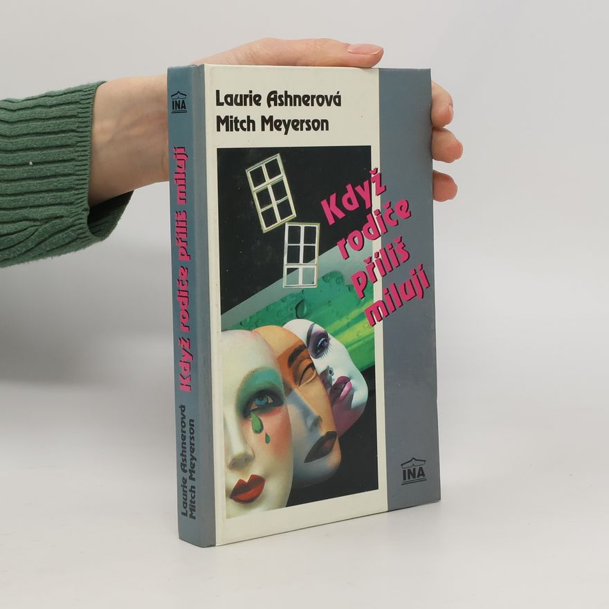 Mitch Meyerson Když rodiče příliš milují