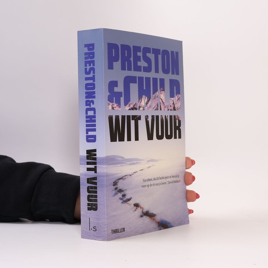 Douglas Preston Wit vuur