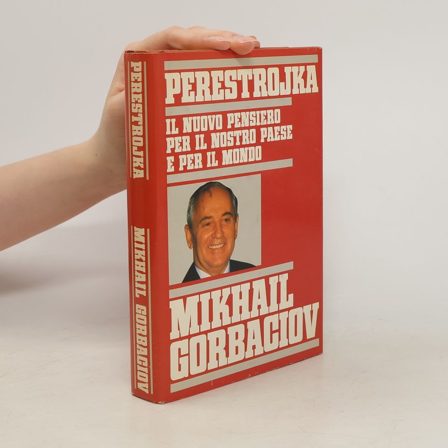 Michail Sergejevič Gorbačev Perestrojka