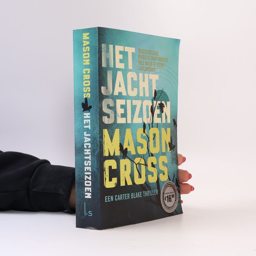 Mason Cross Het jachtseizoen