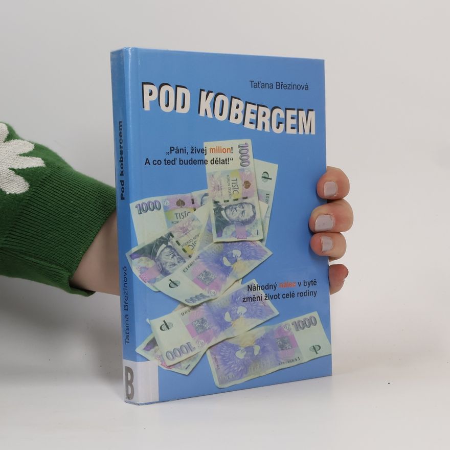 Taťana Březinová Pod kobercem
