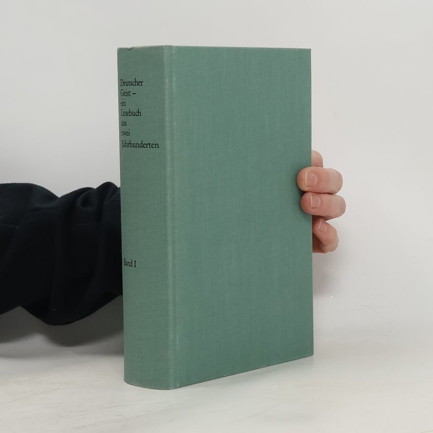 AA.VV. Deutscher Geist – ein Lesebuch aus zwei Jahrhunderten. Band 1