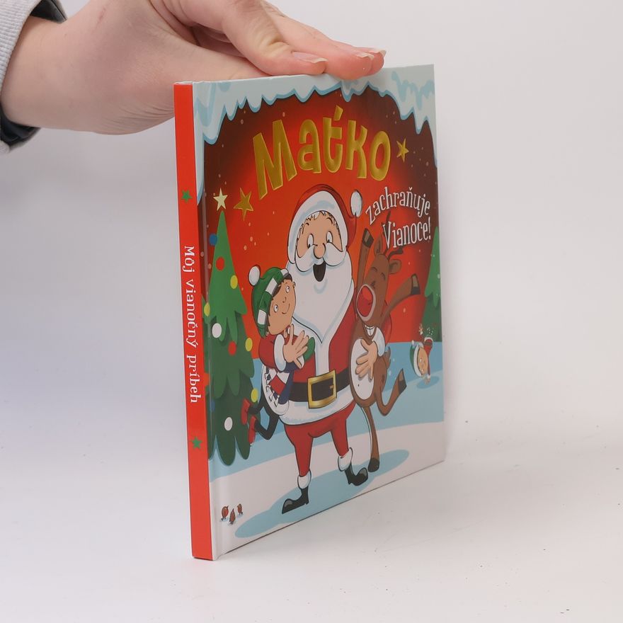 Autorenkollektiv Maťko zachraňuje Vianoce!
