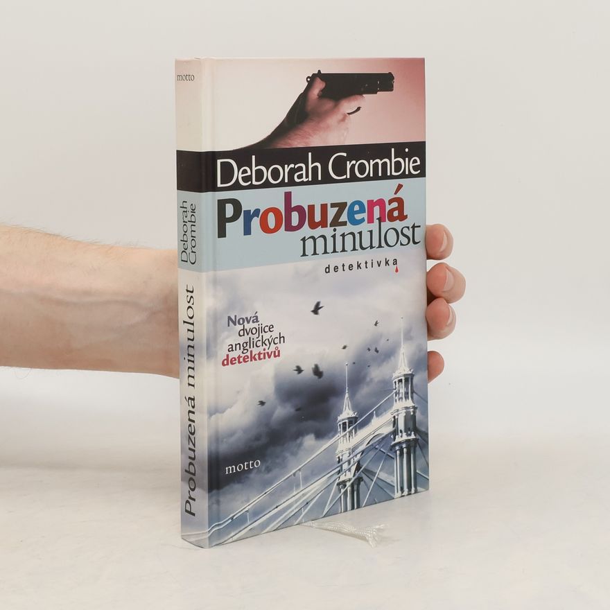 Deborah Crombie Probuzená minulost