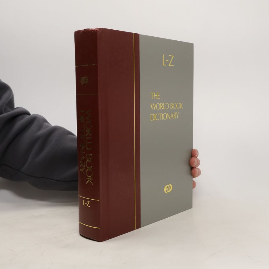 Robert K. Barnhart The World Book Dictionary 2. L-Z