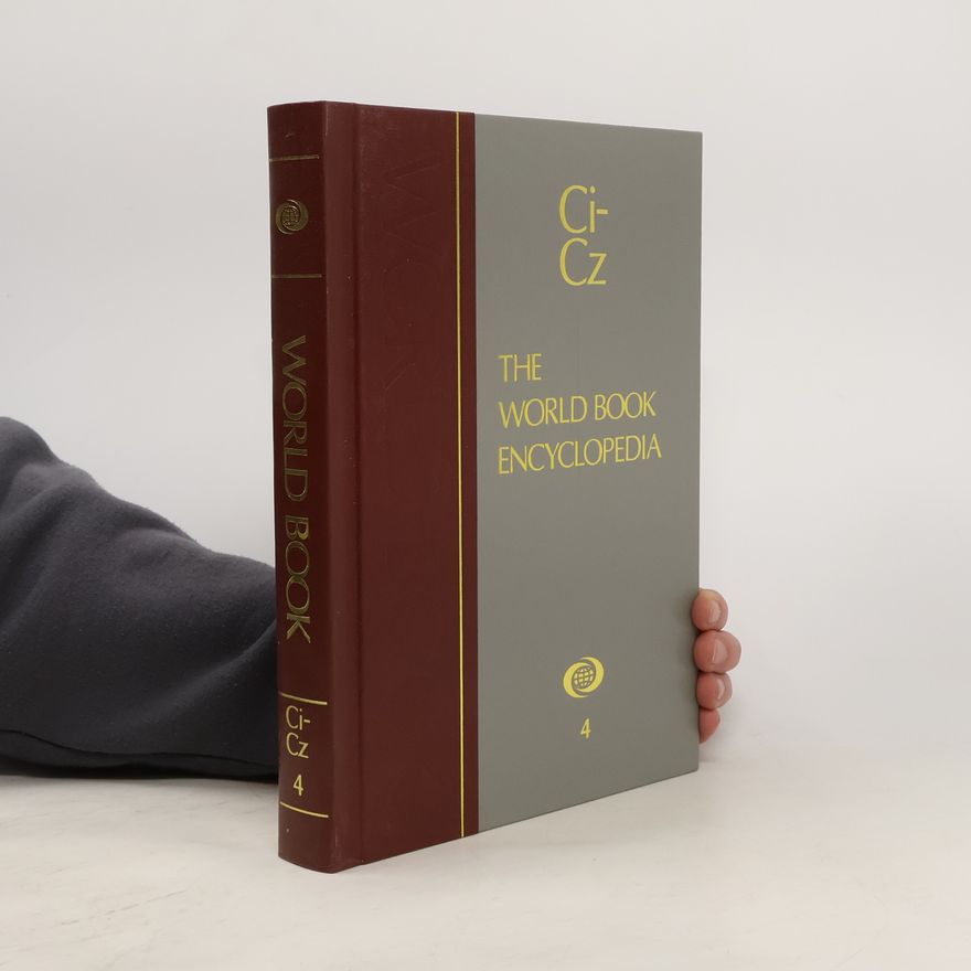 Various authors The World Book Encyclopedia 4. Ci-Cz