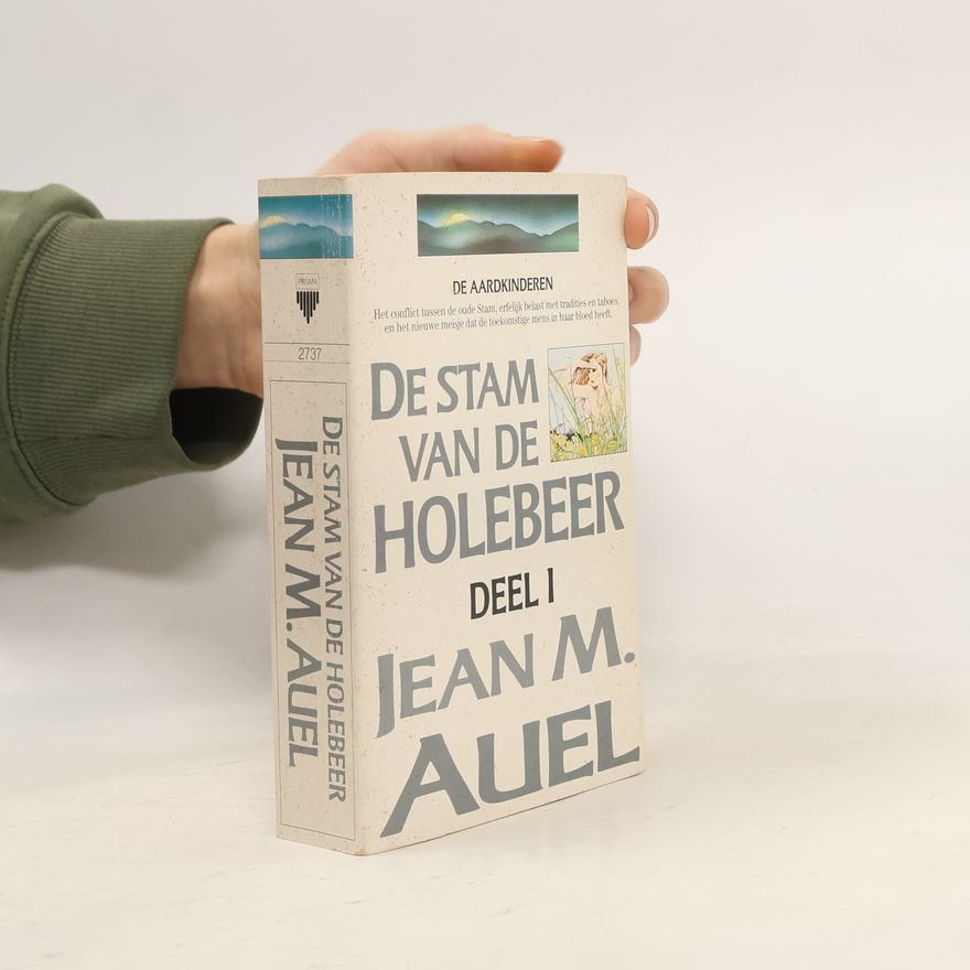 Jean M. Auelová De Aardkinderen - 1: De Stam van de Holebeer