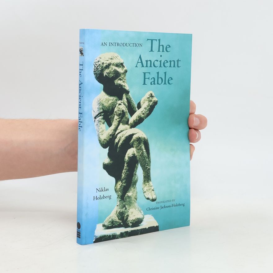 Niklas Holzberg The Ancient Fable
