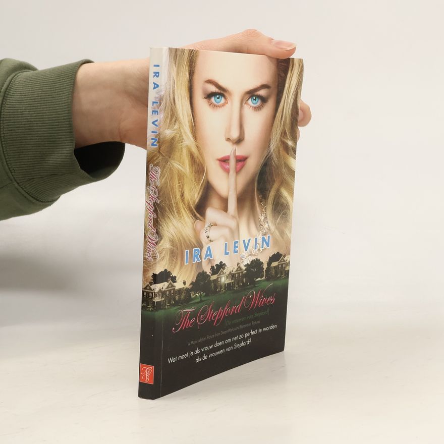 Ira Levin De vrouwen van Stepford