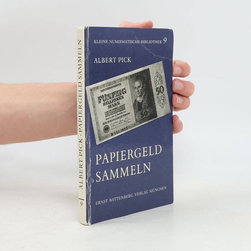 Albert Pick Kleine numismatische Bibliothek 9. Papiergeld sammeln