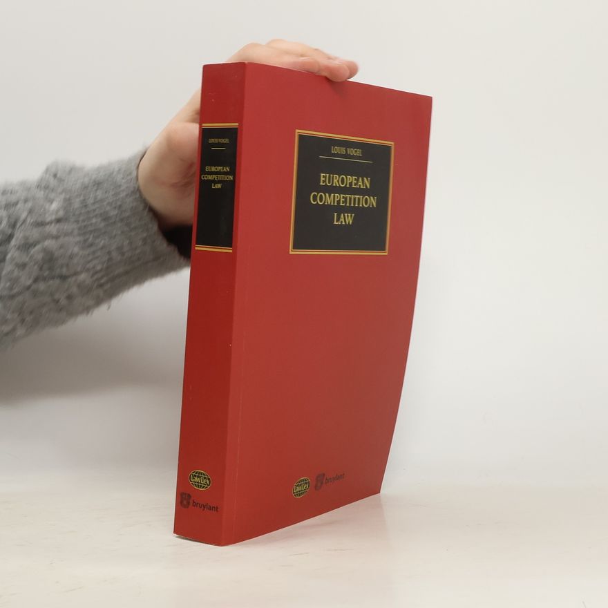 Louis Vogel European Competition Law