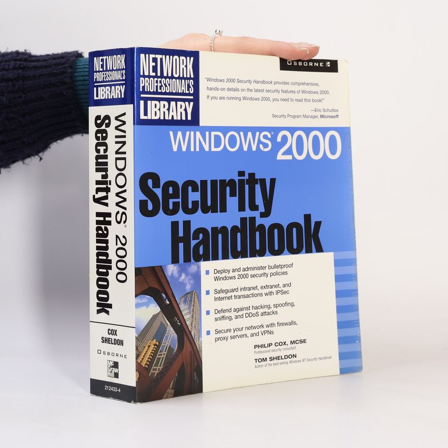 Philip Cox Network Professional's Library: Windows 2000 Security Handbook