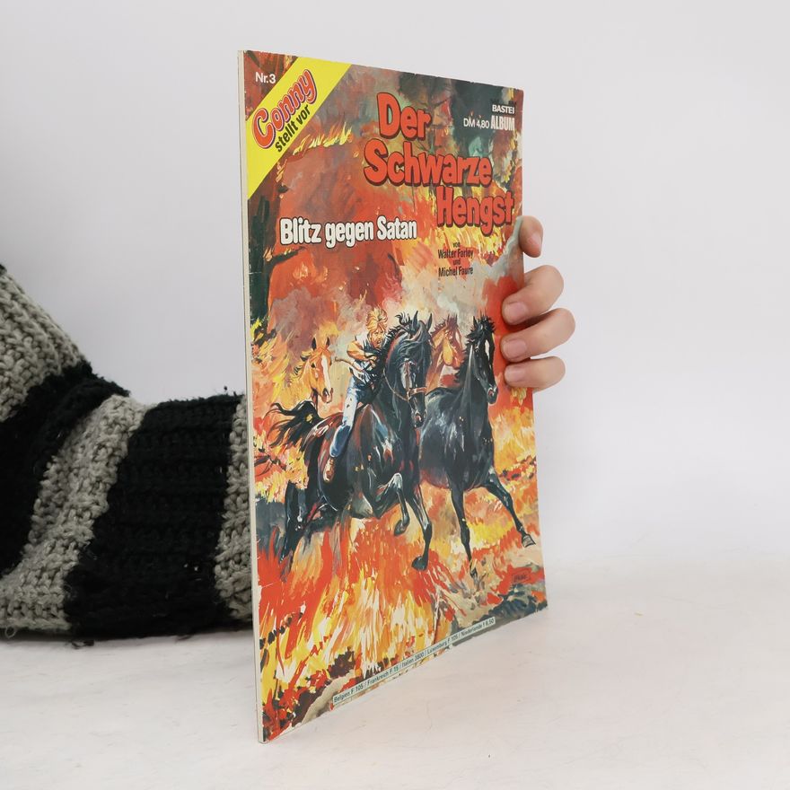 Walter Farley Der Schwarze Hengst 3. Blitz gegen Satan