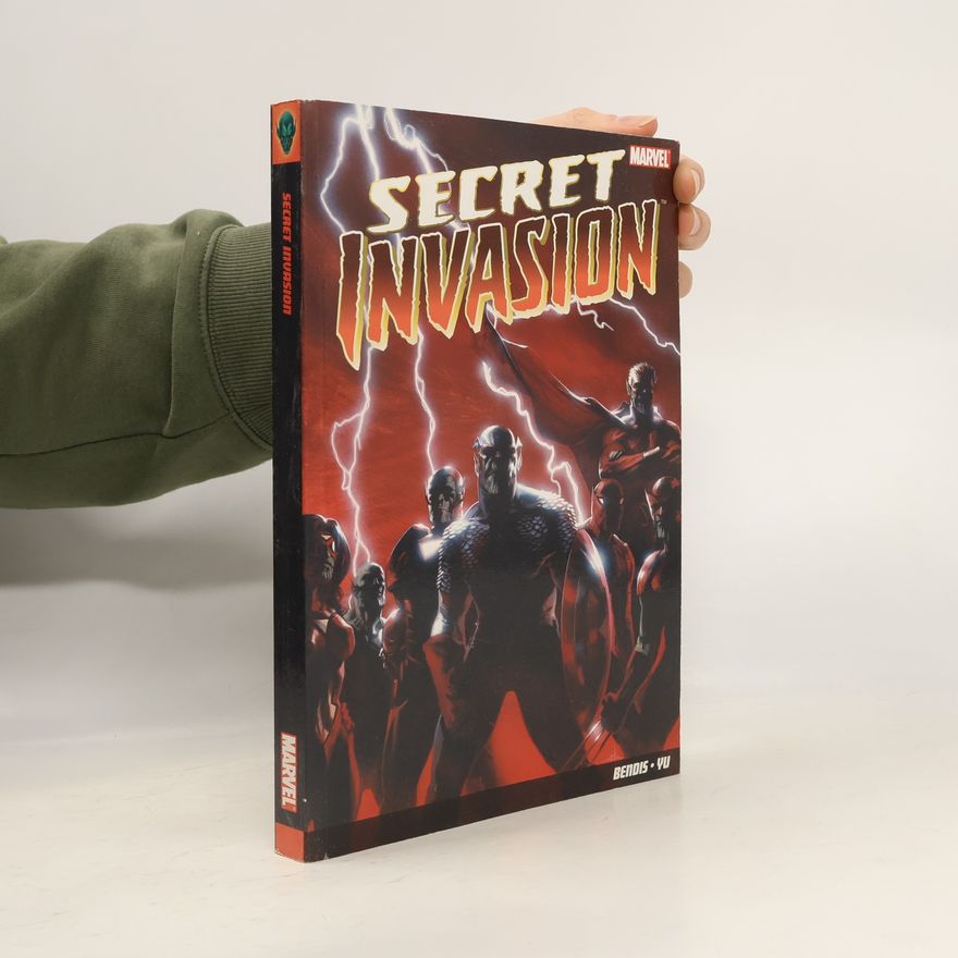 Brian Michael Bendis Secret Invasion