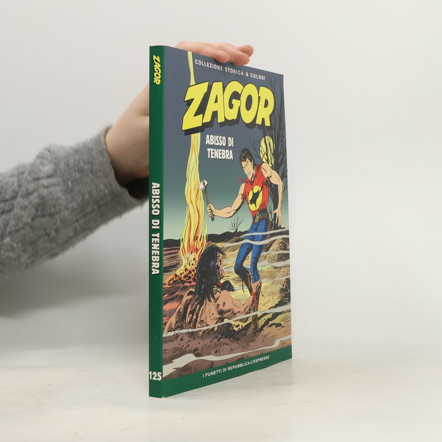 Gallieno Ferri Zagor. Abisso di tenebra