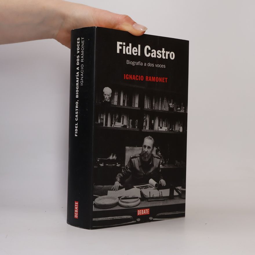 Ignacio Ramonet Fidel Castro
