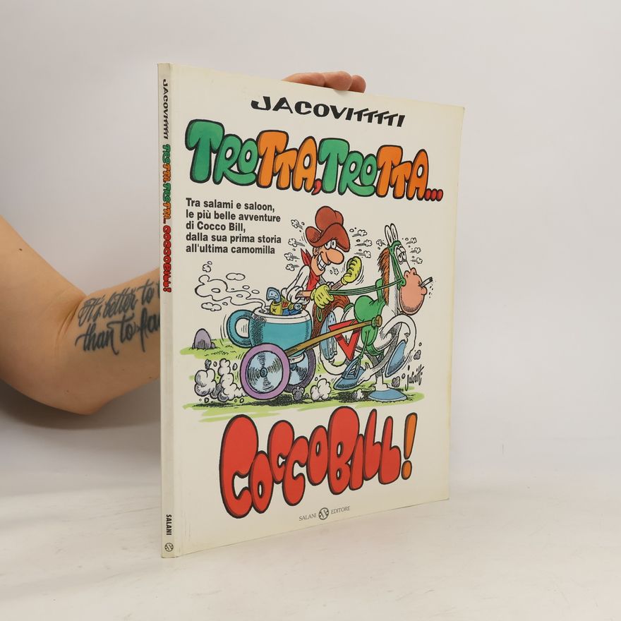 Benito Jacovitti Trotta, trotta... CoccoBill!
