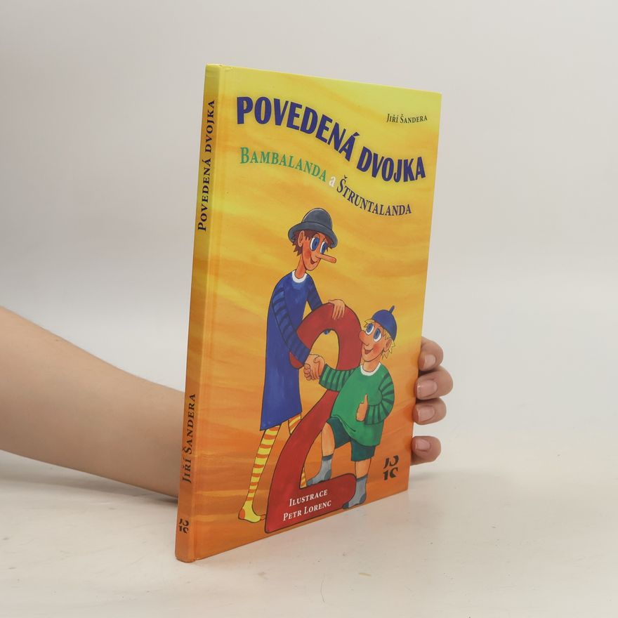 Jiří Šandera Povedená dvojka Bambalanda a Štruntalanda