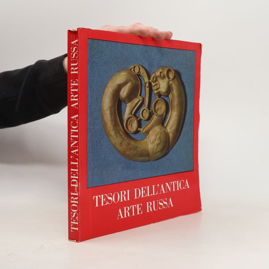 Kolektiv autorů Tesori dell'antica arte russa dai musei dell'Unione Sovietica