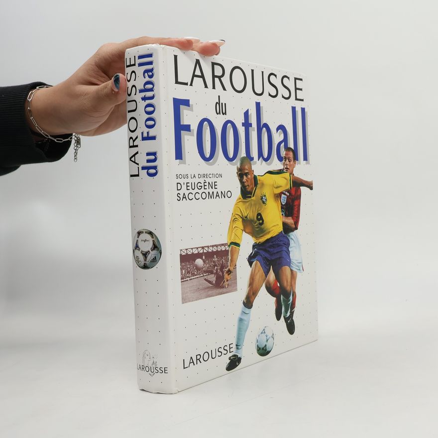 Érik Bilderman Larousse du Football: Edition 2001