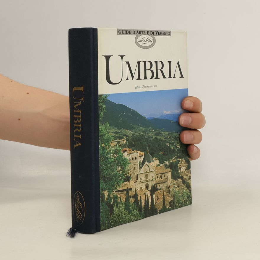 Klaus Zimmermanns Umbria. Ediz. illustrata