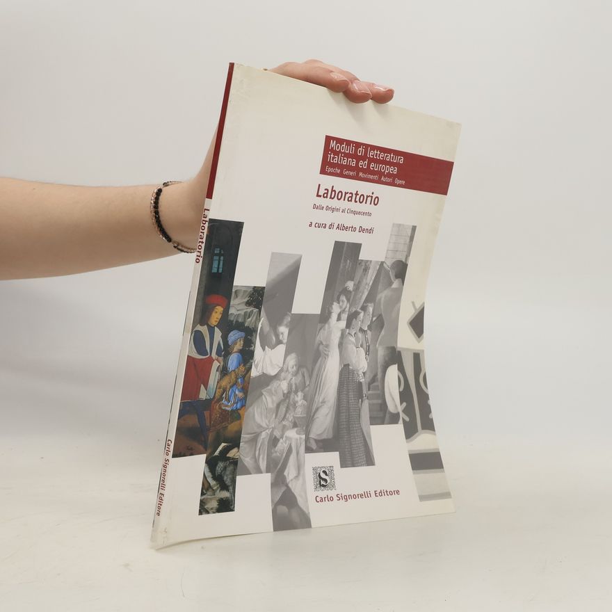 Alberto Dendi Moduli di letteratura italiana ed europea: Laboratorio