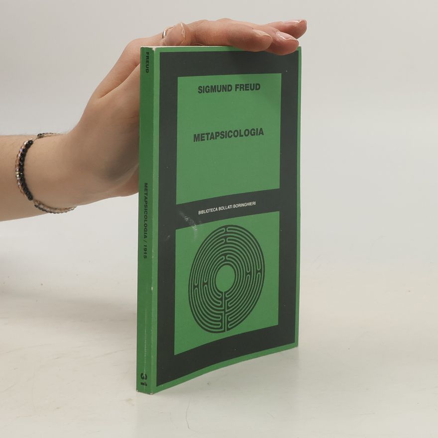 Sigmund Freud Metapsicologia