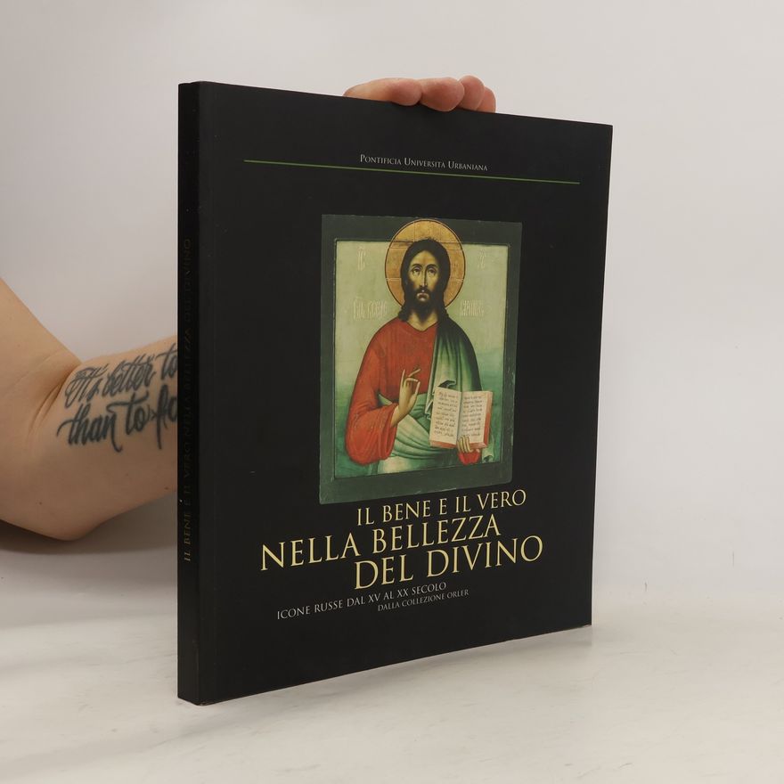 Auteurscollectief Il bene e il vero nella bellezza del divino