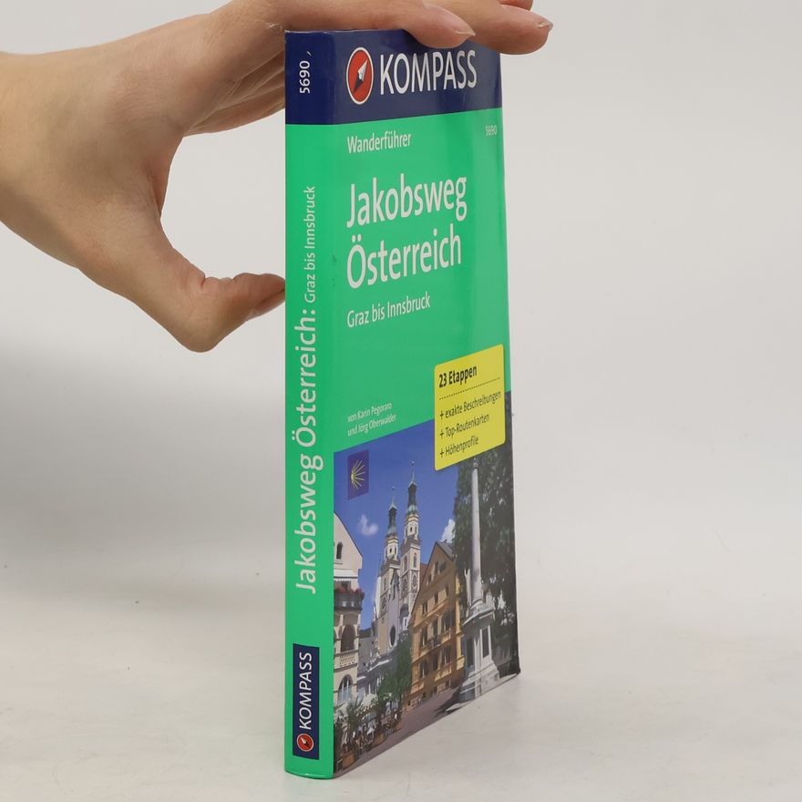 Karin Pegoraro Jakobsweg Österreich