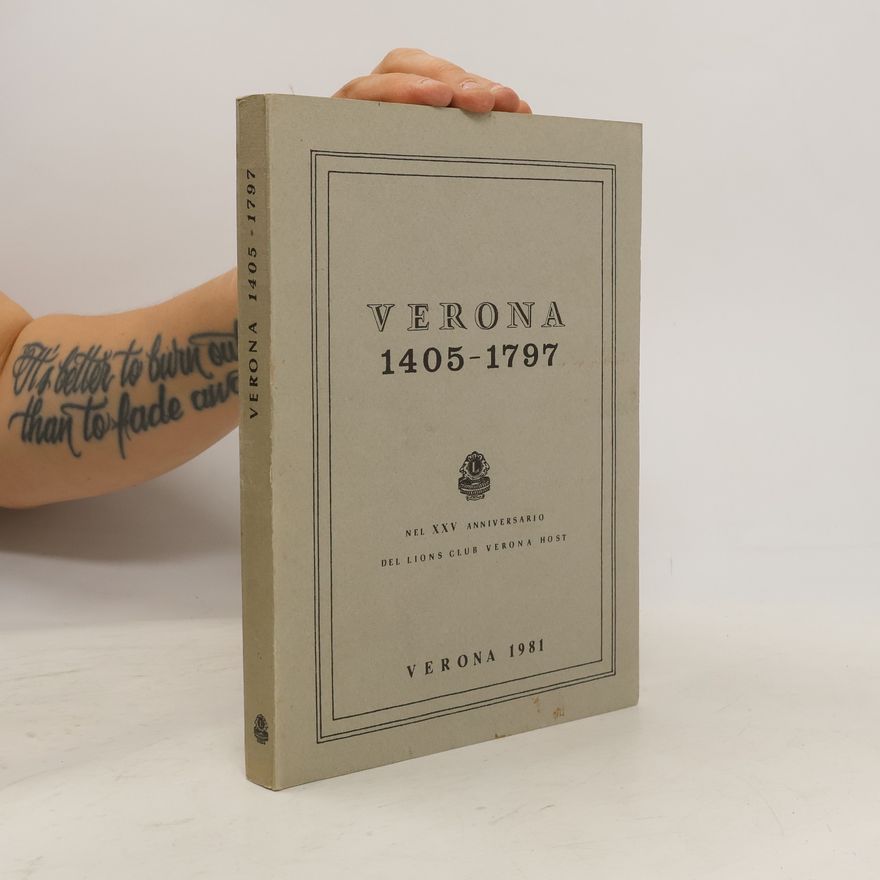 Collectif d'auteurs Verona 1405-1797