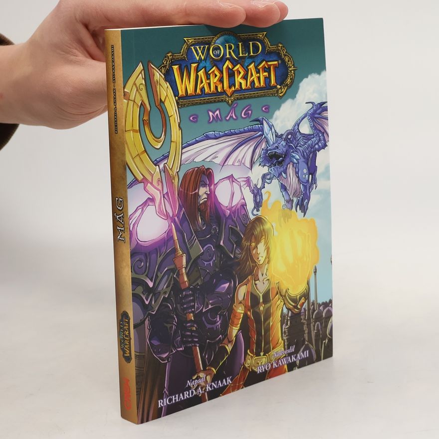 Richard A. Knaak World of Warcraft - Mág