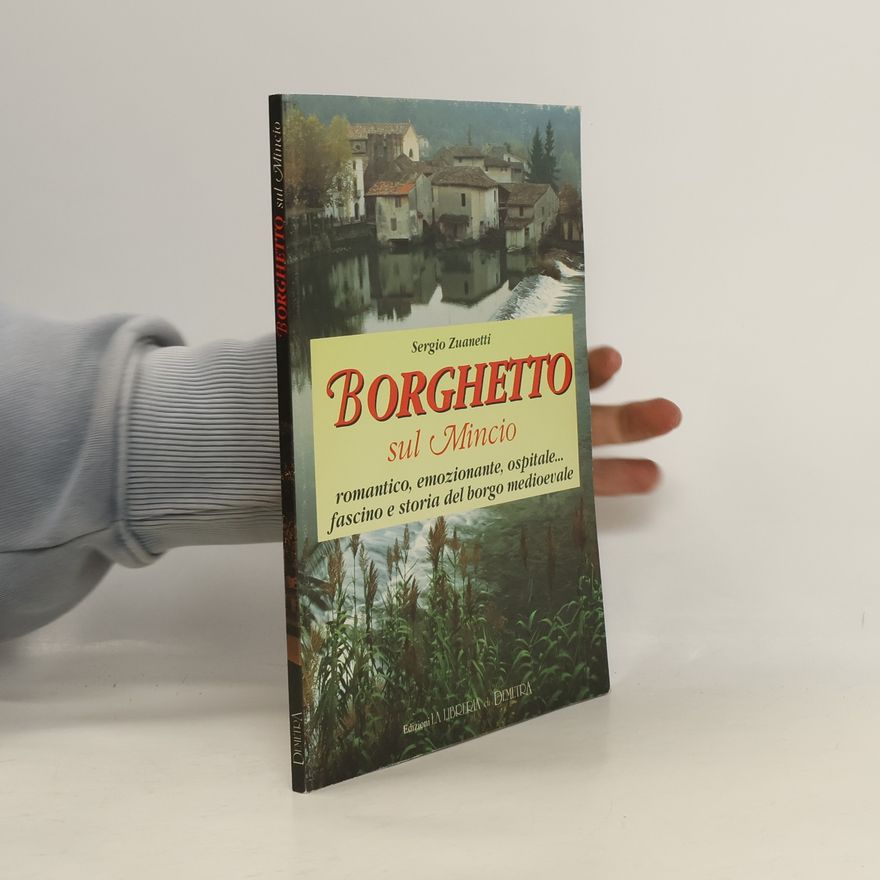Sergio Zuanetti Borghetto sul Mincio