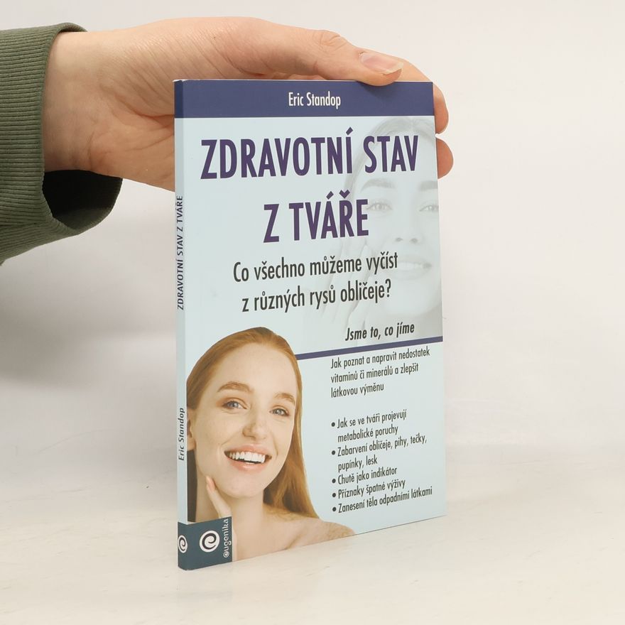 Eric Standop Zdravotní stav z tváře