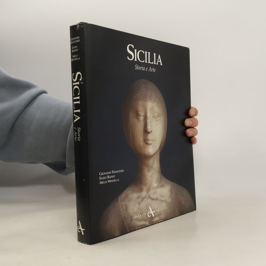 Melo Minnella Sicilia. Storia e arte