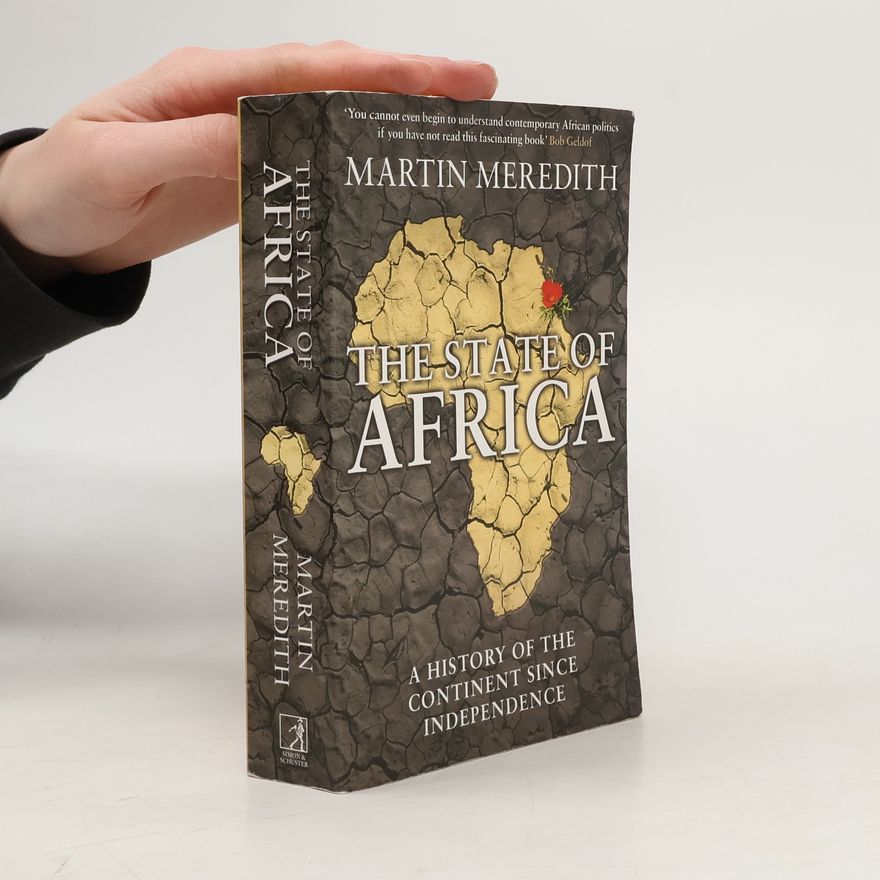 Martin Meredith The State of Africa