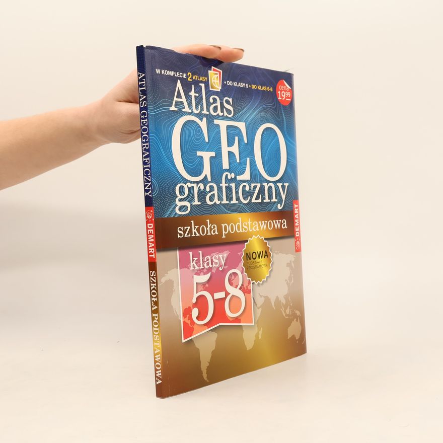 OPRACOWANIE ZBIOROWE Atlas geograficzny. Szkoła podstawowa 5 -8 klasa - Nowa podstawa programowa