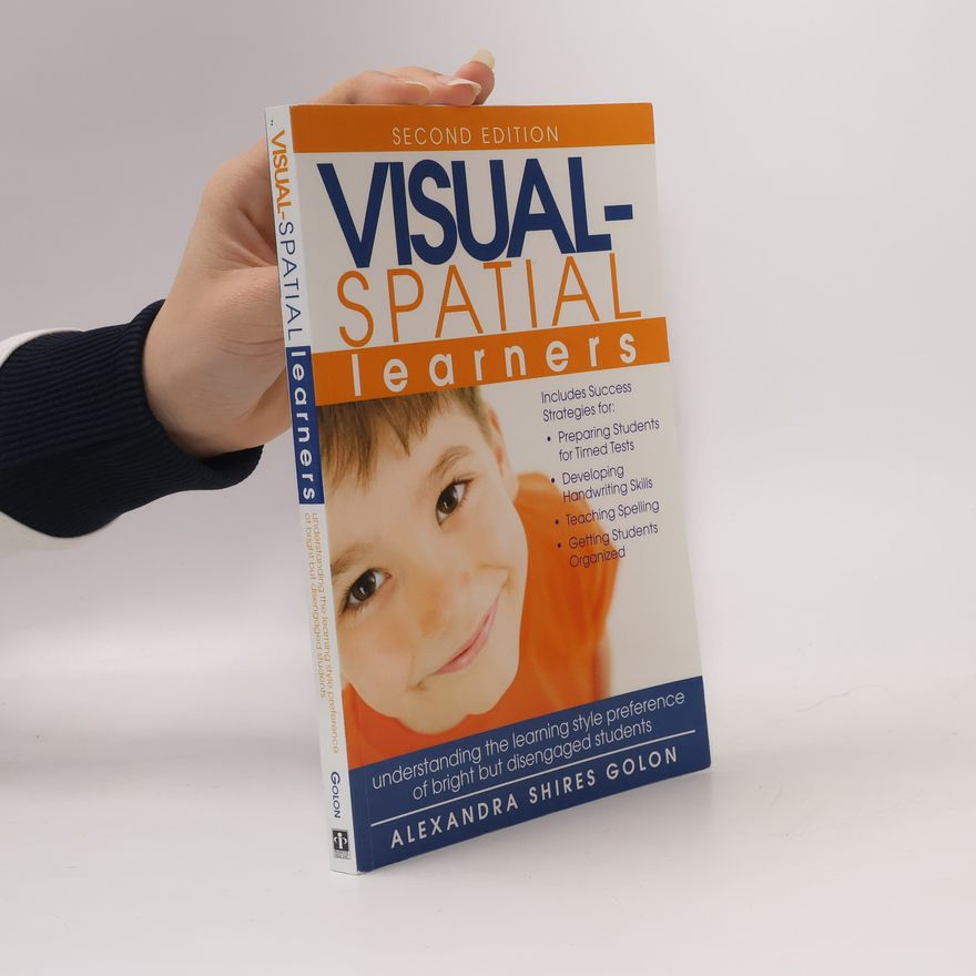 Alexandra Shires Golon Visual-Spatial Learners