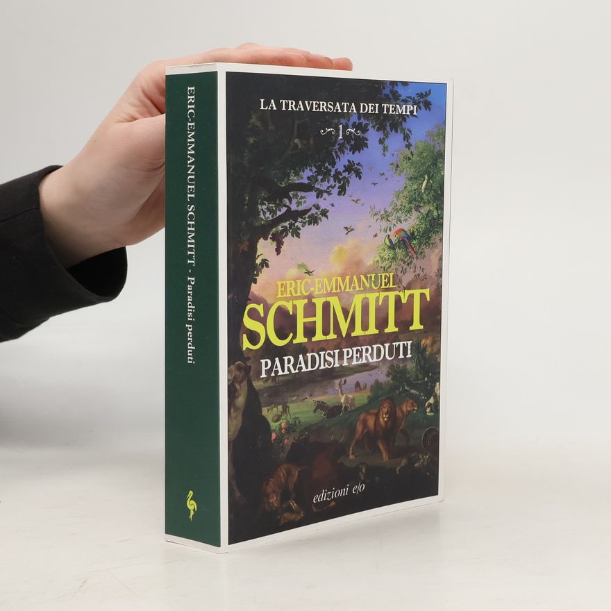 Eric Emmanuel Schmitt Paradisi perduti