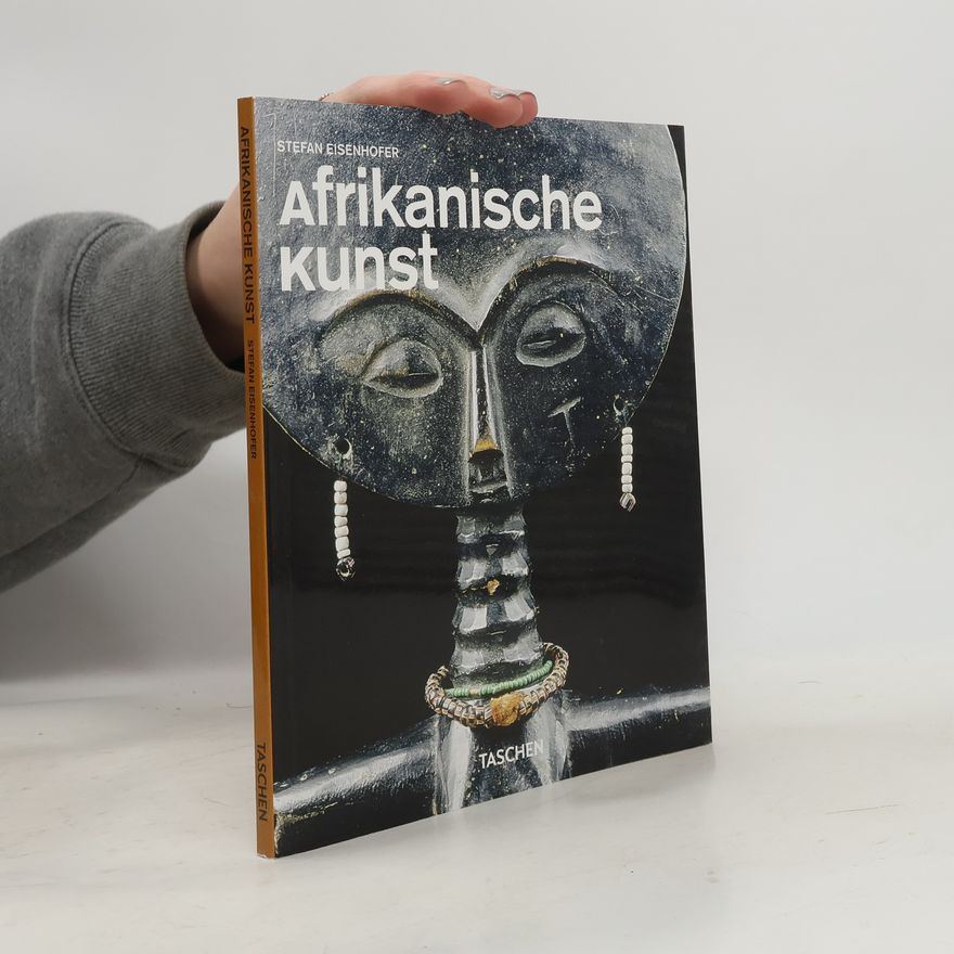 Stefan Eisenhofer Afrikanische Kunst