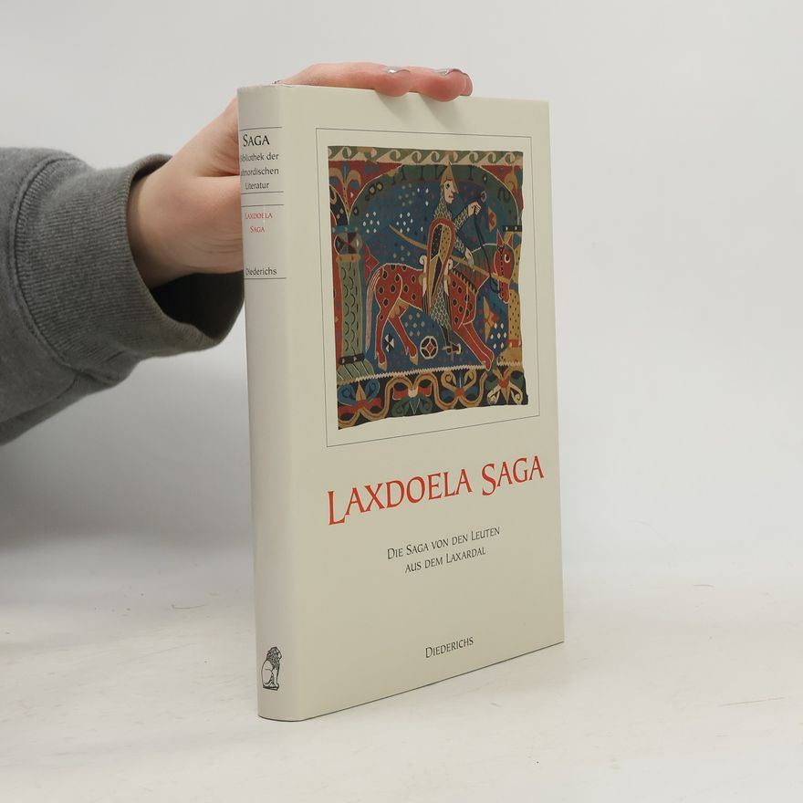 Heinrich Beck Laxdoela Saga. Die Saga von den Leuten aus dem Laxardal