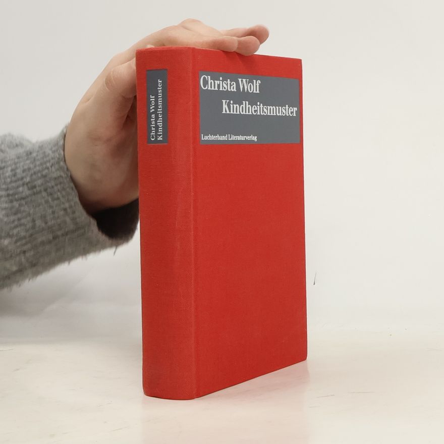 Christa Wolf Kindheitsmuster