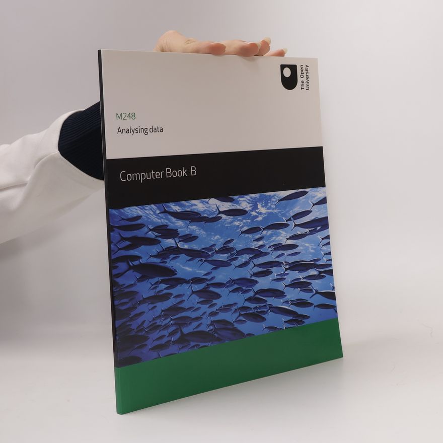 Various authors M248 Analysing data Computer. Book B