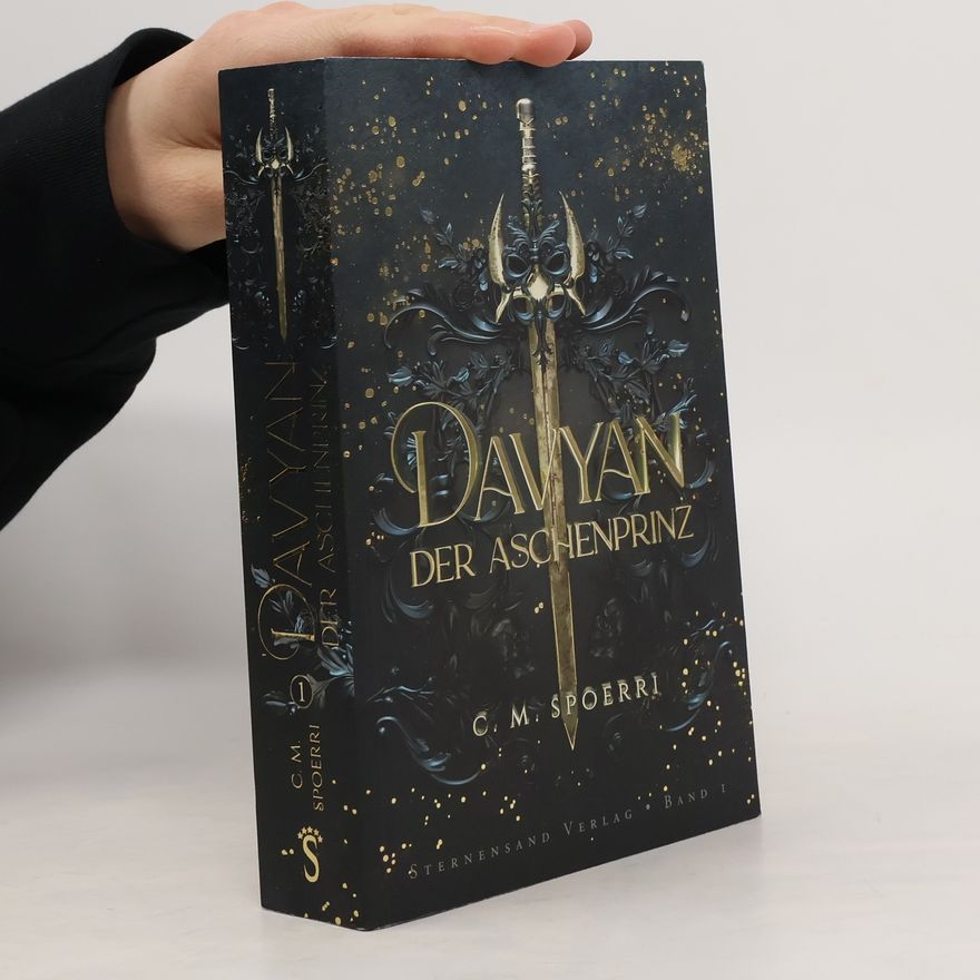 C.M. Spoerri Davyan (Band 1): Der Aschenprinz