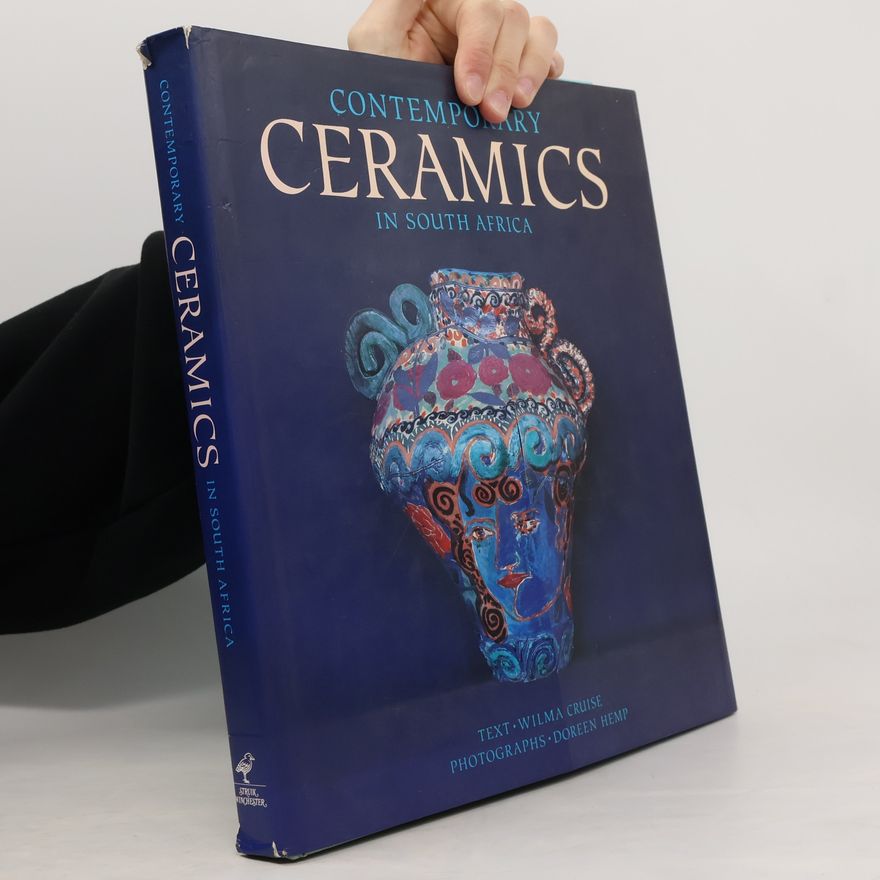 Wilma Cruise Contemporary Ceramics in South Africa