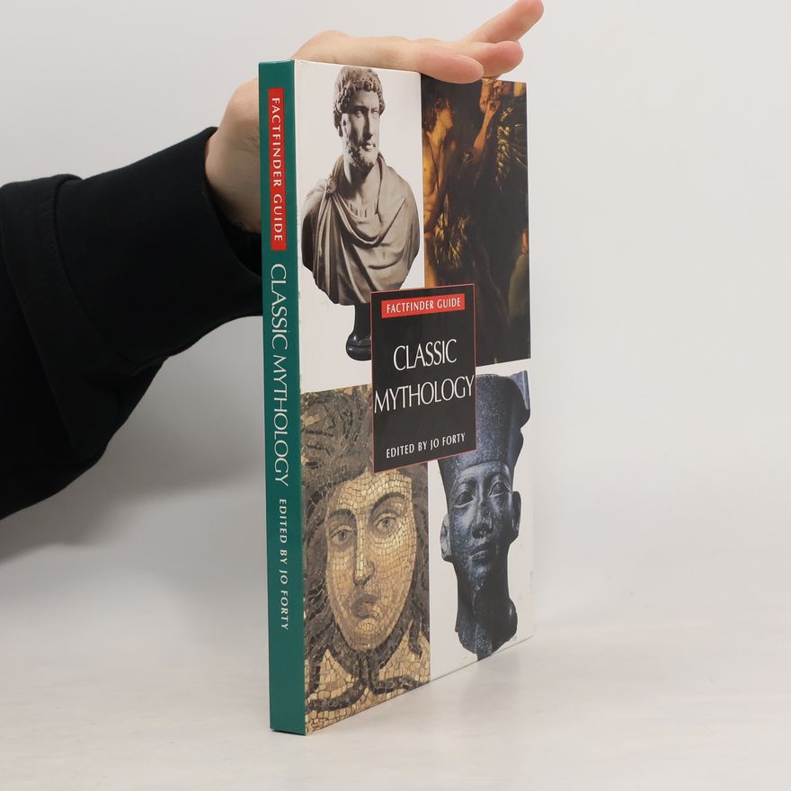 Jo Forty Factfinder Guide: Classic Mythology
